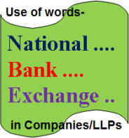 use of words national bank and exchange in companies and LLPs
