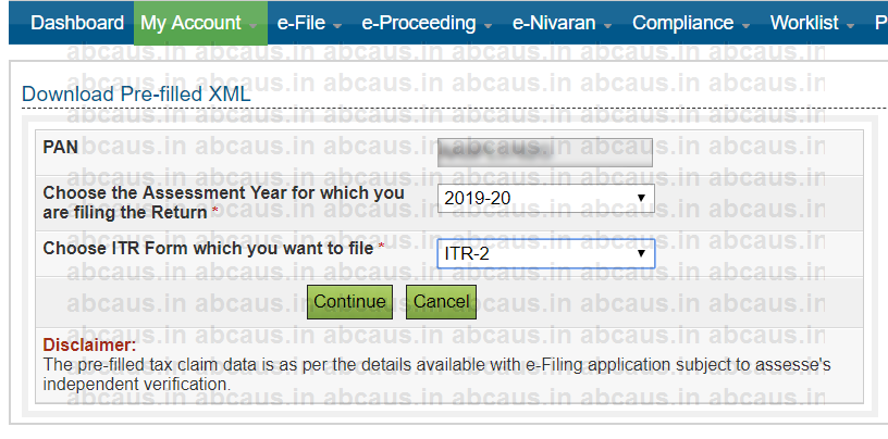 Pre-filled XML of ITRs 1, 2, 3 and 4 AY 2019-20 Download procedure